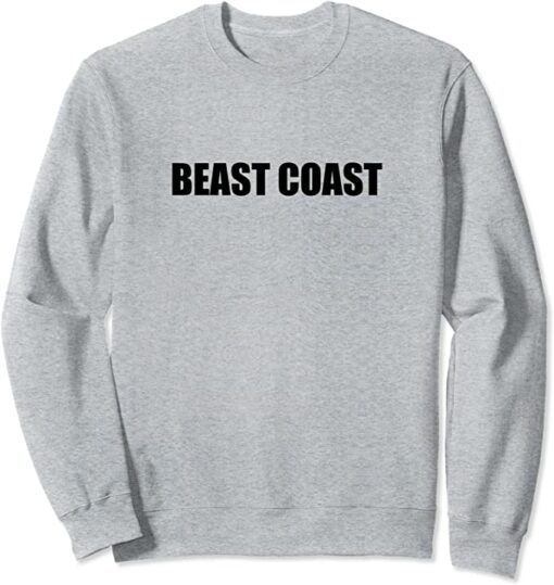 beast coast sweatshirt