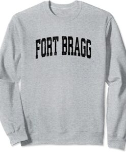 fort bragg sweatshirts