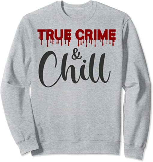 chill sweatshirt