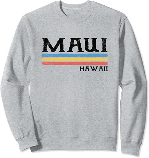 maui sweatshirts