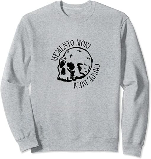 memento mori sweatshirt