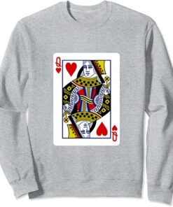 queen card sweatshirt