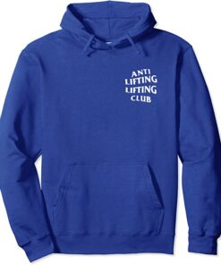 anti lifting lifting club hoodie