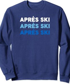 apres ski sweatshirt