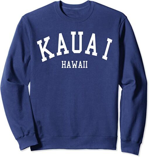 kauai sweatshirt