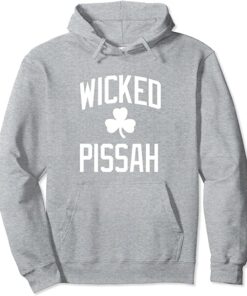 wicked pissah hoodie