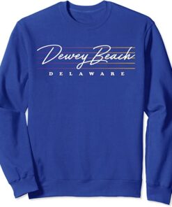 dewey beach sweatshirt