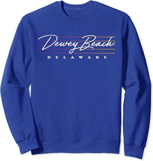 dewey beach sweatshirt