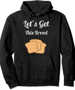 bread hoodie