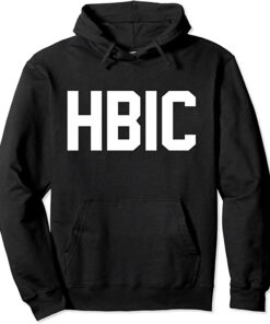 hbic hoodie