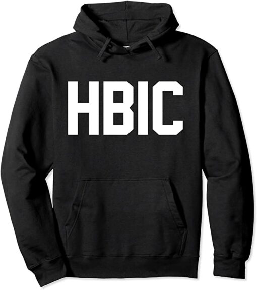 hbic hoodie