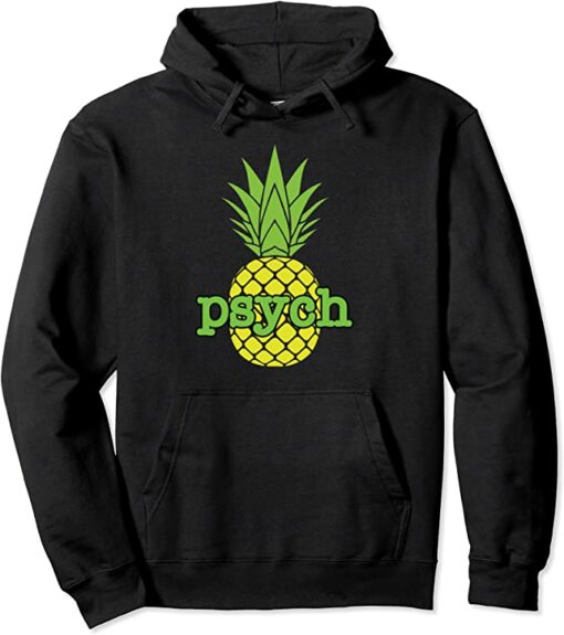 psych pineapple hoodie