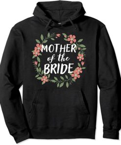 mother of the bride hoodie