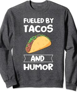 taco sweatshirt