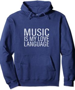 music is my love language hoodie