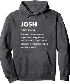 josh a hoodie