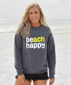 30a beach happy sweatshirt