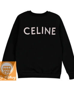 celine sweatshirt womens