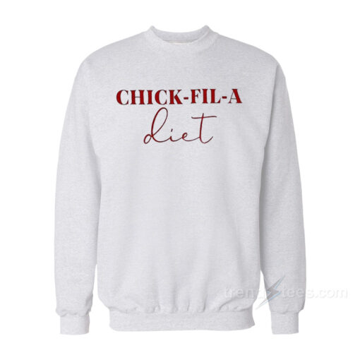 chick fil a diet sweatshirt