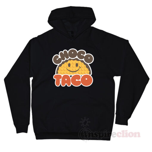 choco taco hoodie