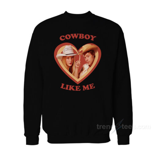 taylor swift cowboy like me sweatshirt