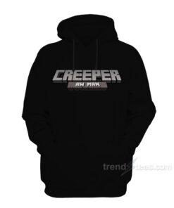 creeper aw man hoodie