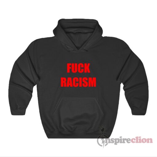 racism hoodie