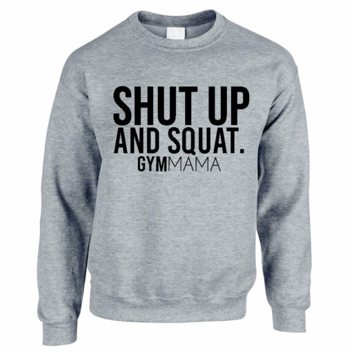 squat sweatshirt