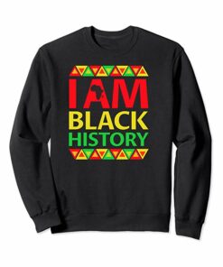 black history sweatshirts