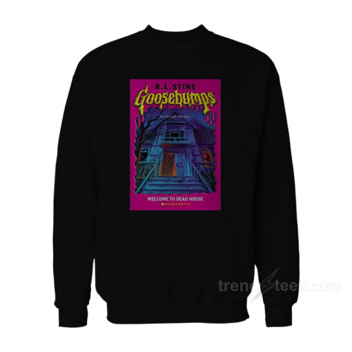 goosebumps sweatshirt