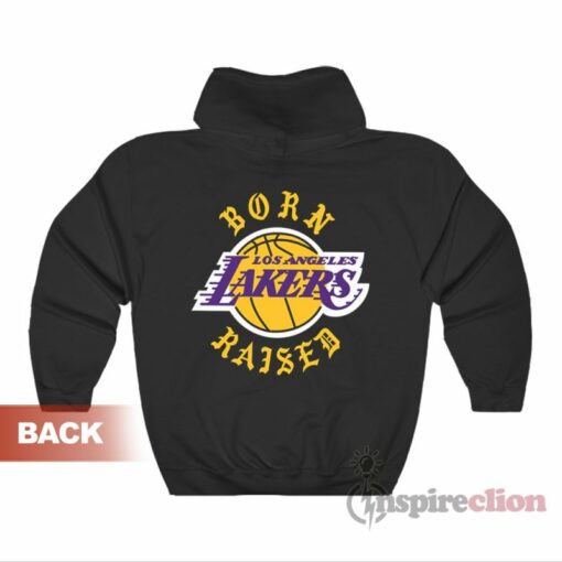 born raised hoodie