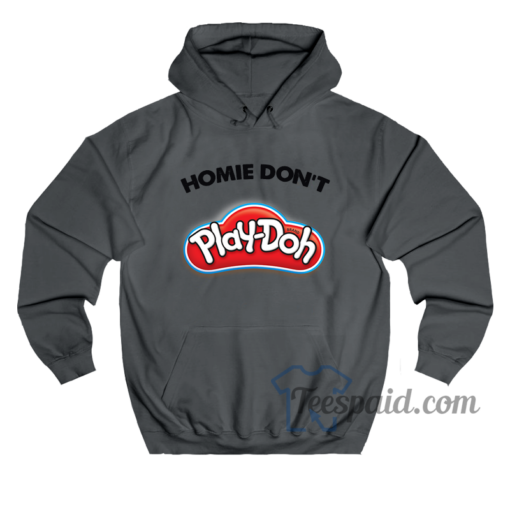 homie hoodie