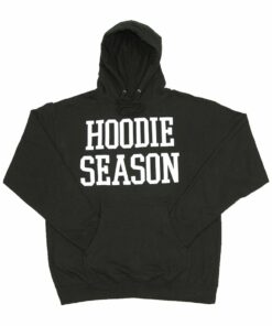 hoodie season hoodie