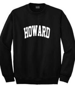 howard sweatshirt