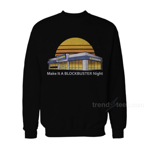 blockbuster sweatshirt