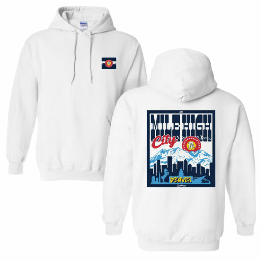 mile high city hoodie