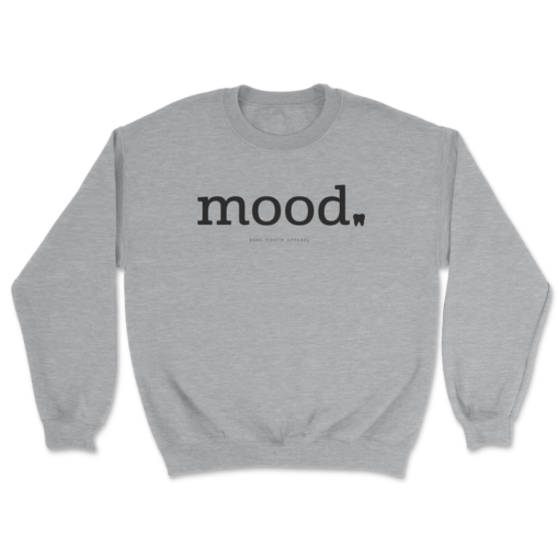 mood sweatshirt