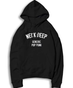 neck deep hoodie