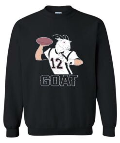 tom brady goat sweatshirt