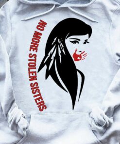 no more stolen sisters hoodie