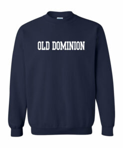 old dominion sweatshirt