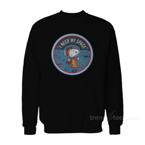 i need space sweatshirt