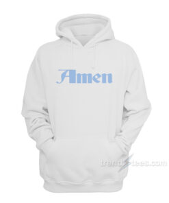 amen hoodie