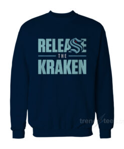 release the kraken sweatshirt