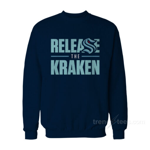 release the kraken sweatshirt