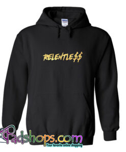 relentless hoodie