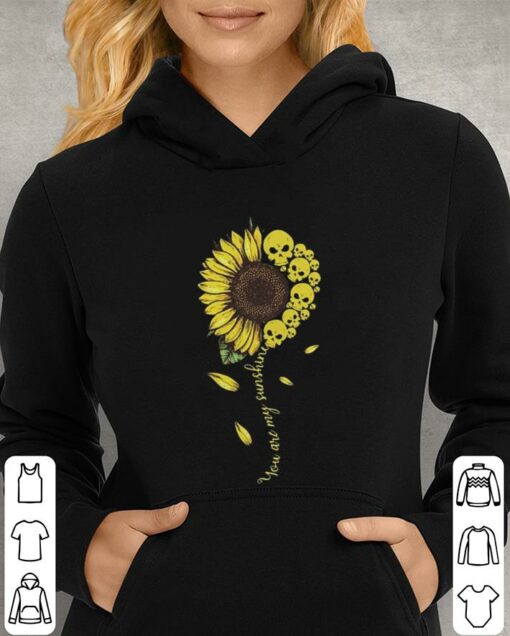 you are my sunshine hoodie