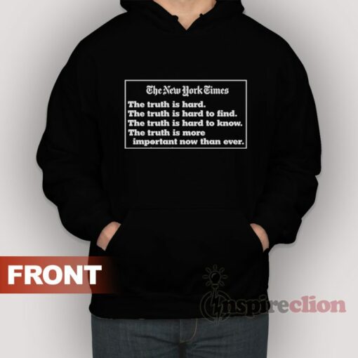 nyt truth hoodie