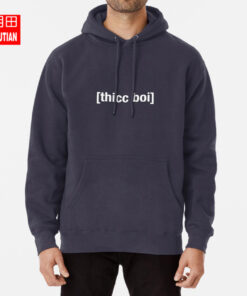 thiccc boy hoodie