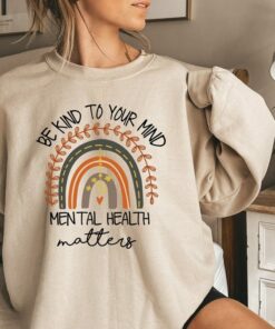 mental health matters sweatshirt